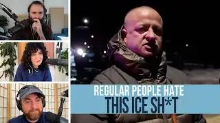 Regular People Hate This ICE Sh*t - EVEN MORE NEWS