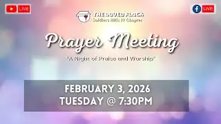 Regular Tuesday Prayer Meeting | February 3, 2026 | Loved Flock SHIV