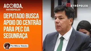 Relator da PEC da Segurança Pública busca Centrão e ministro da Justiça