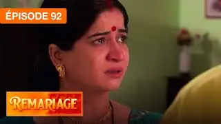 Remariage (Punar Vivaah) – Épisode 92 – Série indienne doublée en français