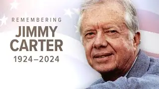 Remembering Jimmy Carter: One year later