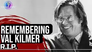 Remembering Val Kilmer