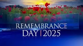 Remembrance Day 2025 | CTV News special coverage
