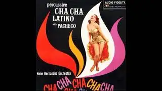 Rene Hernandez Orchestra - Clap your hands cha cha (Instru)