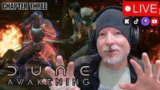 Renfail Plays Dune: Awakening - Chapter 3: Part 3