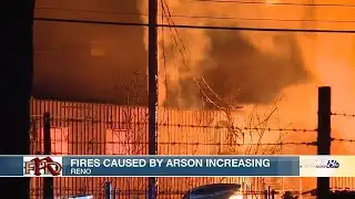Reno Arson Fires Increase