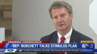 Rep. Burchett talks stimulus package