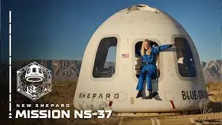Replay: New Shepard Mission NS-37 Webcast
