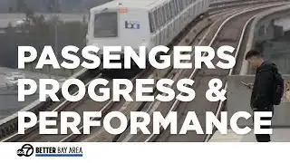 REPORT: BART makes improvements but more work still to do