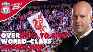 REPORT: LIVERPOOL MAKE ‘INITIAL CONTACT’ OVER DEAL TO SIGN WORLD-CLASS MIDFIELDER