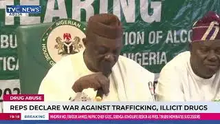 Reps Launch Probe Into Drug Menace, Seek To Uncover Systemic Failures