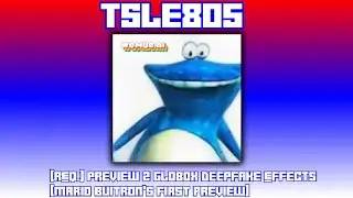 [REQ.] Preview 2 Globox Deepfake Effects [Mario Buitron