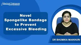 Researchers at UCF Develop Novel Spongelike Bandage to Prevent Excessive Bleeding