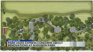 Residents concerned about Audubon Park renovations