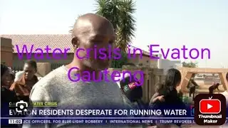 Residents frustrations in Evaton on water crisises in their Area 17years without water