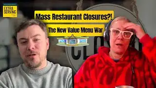 Restaurant Chains Close Locations, Casual Dining Value Offers & More Industry News