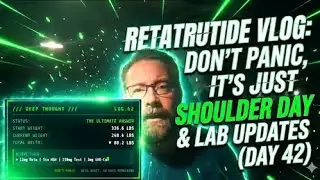 Retatrutide Vlog: Don’t Panic, It’s Just Shoulder Day & Lab Updates (Day 42)