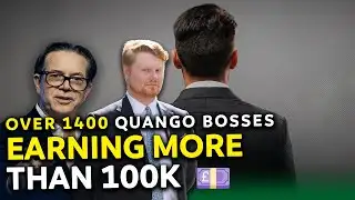 REVEALED: Over 1400 Quango Bosses Raking in MORE than £100k!