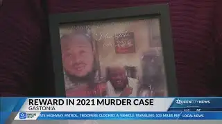 Reward increased in 2021 murder case in Gastonia