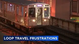 Riders express travel frustrations, CTA says no trains will run on Loop elevated rails this weekend