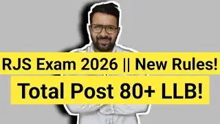 RJS Exam 2026 || NEW RULES || Total Post 80+ LLB!