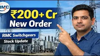 RMC Switchgears Latest News | ₹200+ Crore New Order | Stock Analysis & Future Outlook