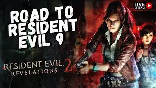 Road to Resident Evil 9! - CLAIRE AND BARRY IS BACK! - Resident Evil Revelations 2 (Part 1)
