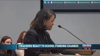 Roanoke Teachers React to School Funding Changes