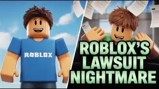 Roblox is officially in  Legal TROUBLE:
