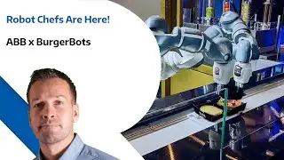 Robot Chefs Are Here! - ABB x BurgerBots