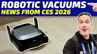 Robotic Vacuum News From CES 2026