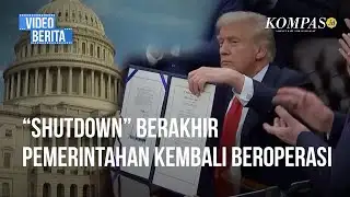 Roda Pemerintahan AS Kembali Berputar Seusai Trump Akhiri “Shutdown”