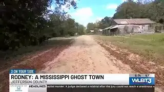 Rodney: A Mississippi ghost town