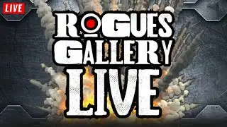 🔴 Rogues Gallery LIVE 156 | Collecting News & Interactive Chat