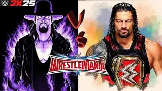 ROMAN REINGS VS UNDERTAKER WHO WILL WON? 🏆 WWE 2K25 Netflix adition mobile gameplay 📱