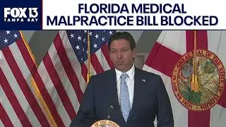 Ron DeSantis vetoes Florida medical malpractice bill