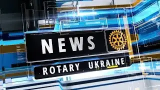 Rotary Ukraine News 2017/03/10