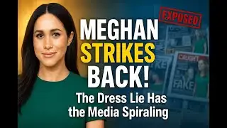 Royal Press SCANDAL: Media MELTDOWN After Meghan Shuts Down the “Stolen Dress” Lie!