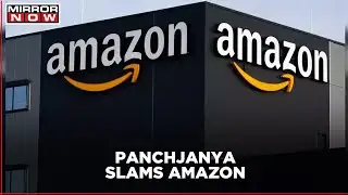 RSS affiliated weekly Panchjanya calls Amazon East India Company 2.0