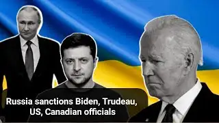 Russia sanctions 313 Canadians including PM Trudeau | World News |