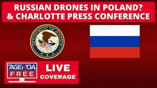 Russian Drones Reported in Poland & Charlotte Stabbing Press Conference - LIVE Double Coverage