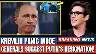 Russian General SHOCKS Kremlin: Demands Putin Step Down NOW! | Rachel Maddow Response