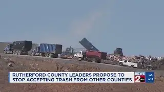 Rutherford County leaders propose to stop accepting trash from other counties