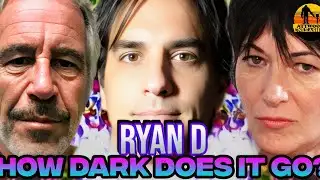 Ryan D! Insane Epstein Files! Musk Gates Trump Bush... CRAZY DETAILS! AU