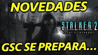 S.T.A.L.K.E.R. 2 MAJOR CHANGES!!! GSC IS PREPARING NEW FEATURES... DLC TRAILER?
