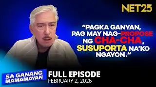 Sa Ganang Mamamayan - February 2,2026