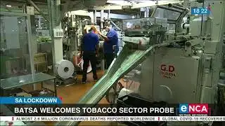 SA Lockdown | BATSA welcomes tobacco sector probe
