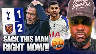 SACK THIS CRIMINAL RIGHT NOW! 🤬 Tottenham 1-2 West Ham EXPRESSIONS EXPLOSIVE RANT