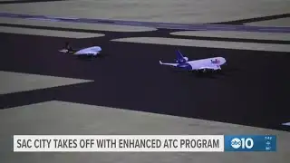 Sacramento City takes off with enhanced ATC program
