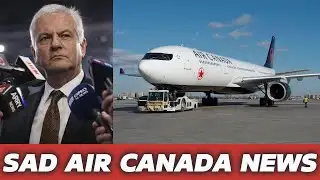 SAD AIR CANADA NEWS